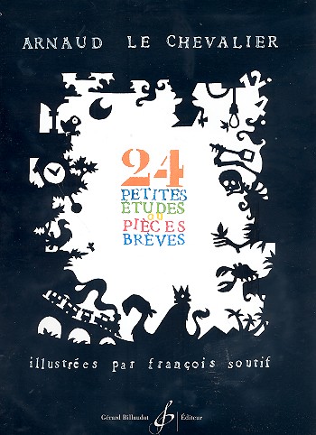 24 Petites Etudes ou Pieces breves&nbsp;&nbsp;pour piano&nbsp;&nbsp;