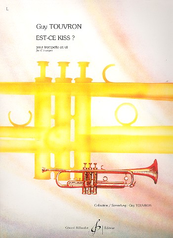 Est-ce Kiss for trumpet in c&nbsp;&nbsp;&nbsp;&nbsp;