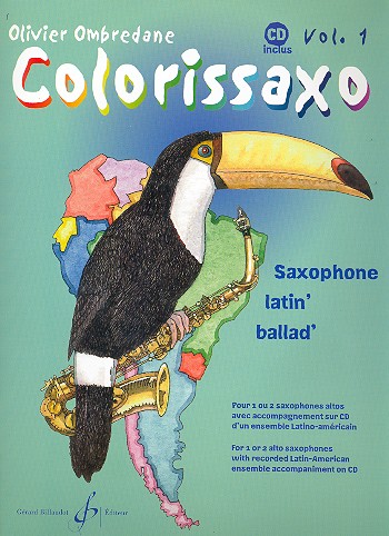 Colorissaxo vol.1 (+CD): pour 1-2&nbsp;&nbsp;saxophone altos&nbsp;&nbsp;partition