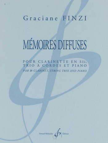 Mémoires diffuses pour clarinette, violon,  alto, violoncelle et piano  parties