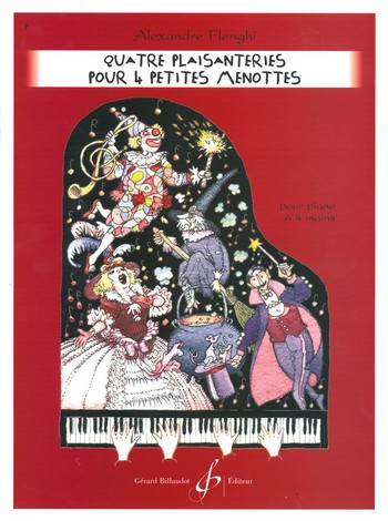 4 Plaisanteries pour 4 petites menottes&nbsp;&nbsp;pour piano à 4 mains&nbsp;&nbsp;partition