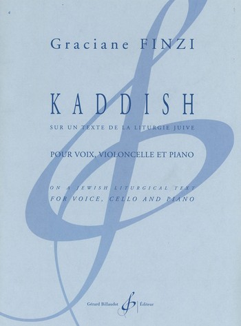 Kaddish pour voix, violoncelle et piano  parties  
