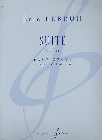 Suite op.18&nbsp;&nbsp;pour orgue&nbsp;&nbsp;