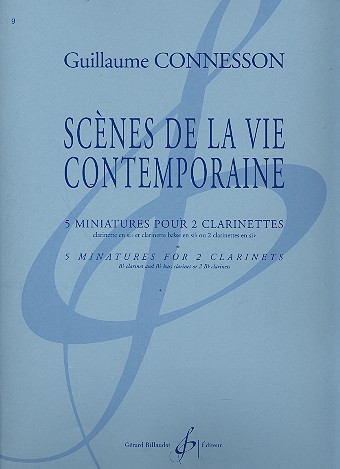 Scènes de la vie contemporaine&nbsp;&nbsp;pour 2 clarinettes (BB/BBass)&nbsp;&nbsp;partition
