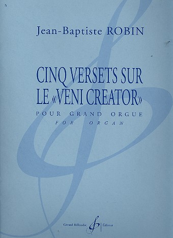 5 Versets sur le 'Veni creator'&nbsp;&nbsp;pour orgue&nbsp;&nbsp;