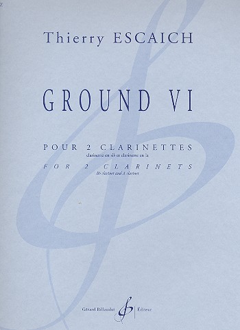 Ground no.6&nbsp;&nbsp;pour 2 clarinettes&nbsp;&nbsp;2 partitions