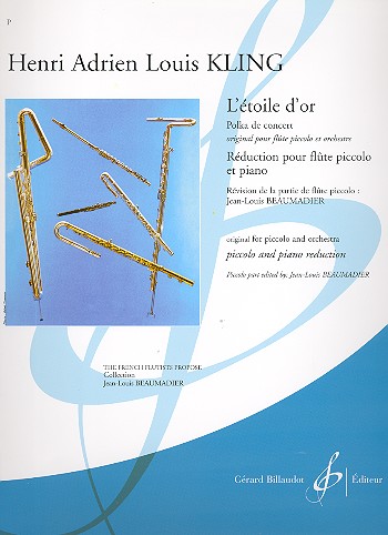 L'Étoile d'or pour flûte piccolo et orchestre  pour flûte piccolo et piano  