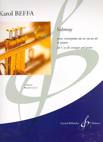 Subway&nbsp;&nbsp;pour trompette et piano&nbsp;&nbsp;