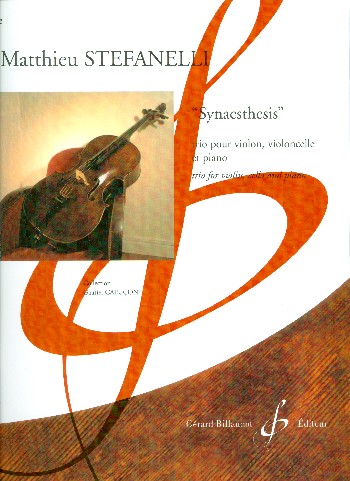 Synaesthesis&nbsp;&nbsp;pour violon, violoncelle et piano&nbsp;&nbsp;parties