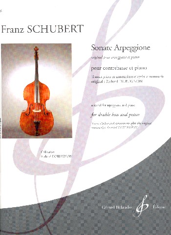 Sonate arpeggione&nbsp;&nbsp;pour contrebasse et piano&nbsp;&nbsp;