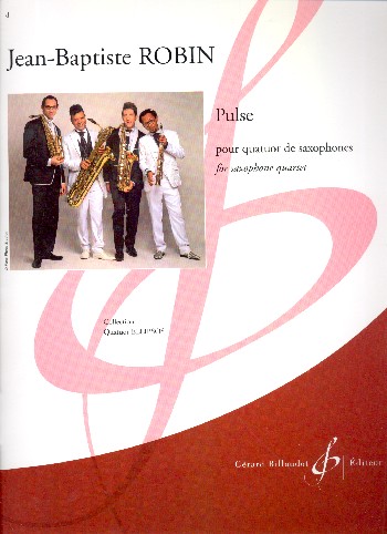 Pulse&nbsp;&nbsp;pour 4 saxophones (SATBar)&nbsp;&nbsp;partition et parties