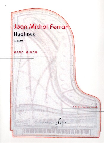 Hyalite&nbsp;&nbsp;pour piano&nbsp;&nbsp;