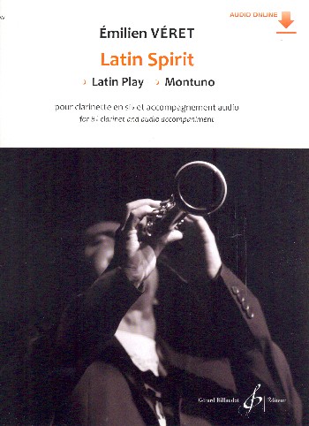 Latin Spirit (+Audio)  pour clarinette  