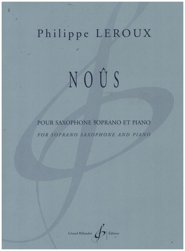 Noûs&nbsp;&nbsp;pour saxophone soprano et piano&nbsp;&nbsp;