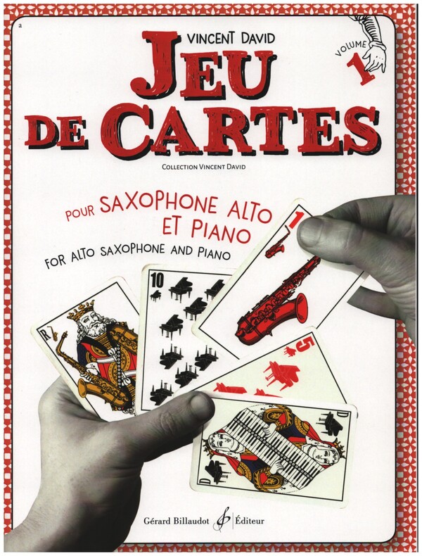 Jeu de Cartes vol.1&nbsp;&nbsp;pour saxophone alto et piano&nbsp;&nbsp;