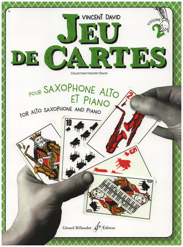 Jeu de Cartes vol.2&nbsp;&nbsp;pour saxophone alto et piano&nbsp;&nbsp;