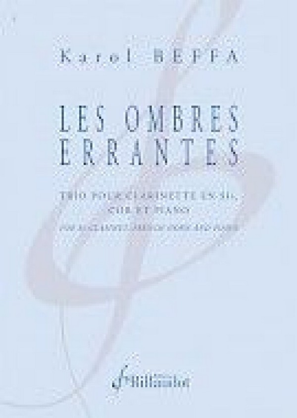 Les Ombres Errantes&nbsp;&nbsp;pour clarinet, cor et piano&nbsp;&nbsp;partition et parties