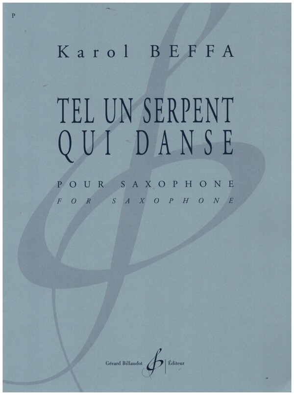 Tel un serpent qui danse&nbsp;&nbsp;pour saxophone&nbsp;&nbsp;
