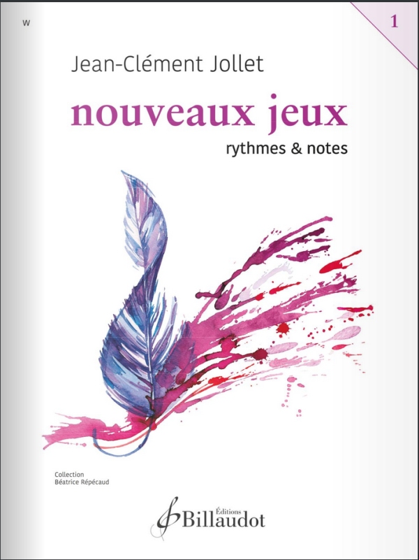 Nouveaux jeux - rythmes et notes vol.1&nbsp;&nbsp;&nbsp;&nbsp;