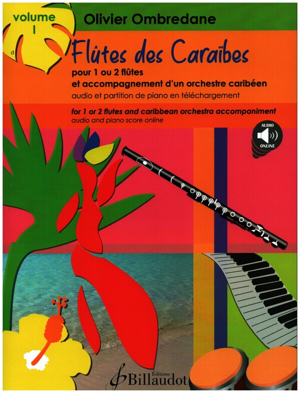 Flûtes des Caraïbes vol.1 (+Online Audio)&nbsp;&nbsp;pour 1-2 flûtes&nbsp;&nbsp;