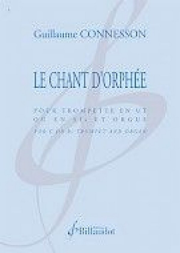 Le Chant d'Orphée&nbsp;&nbsp;pour trompette et orgue&nbsp;&nbsp;