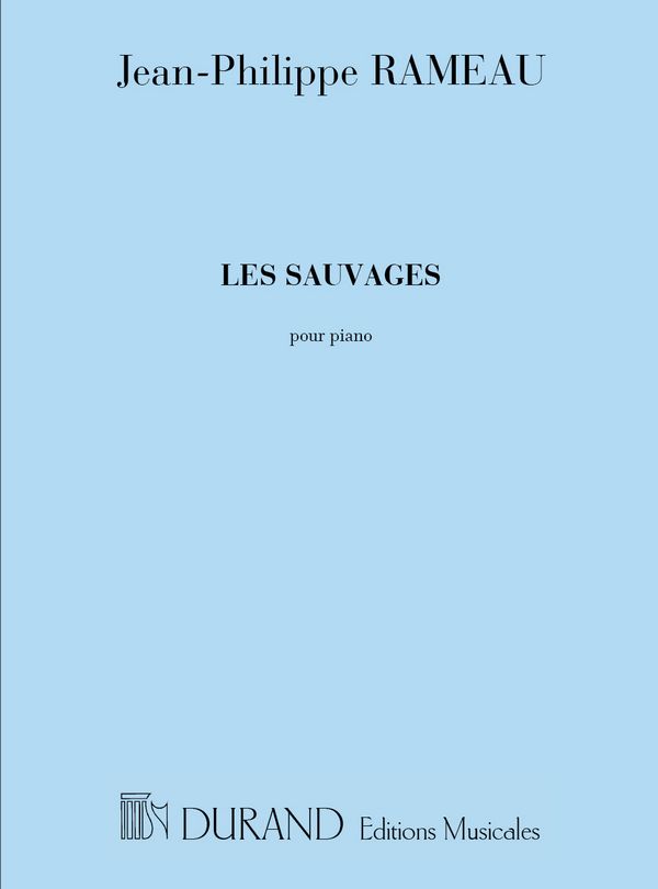 Les sauvages &nbsp;&nbsp;pour piano&nbsp;&nbsp;