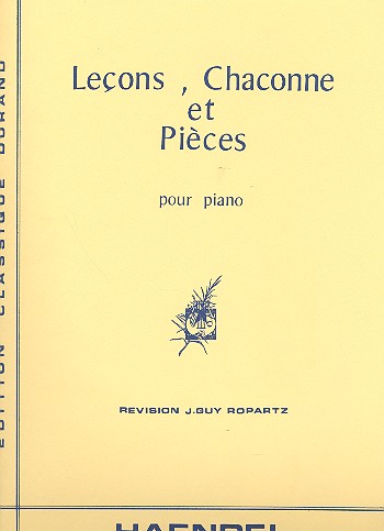 Lecons, Chaconne et pièces&nbsp;&nbsp;pour piano&nbsp;&nbsp;