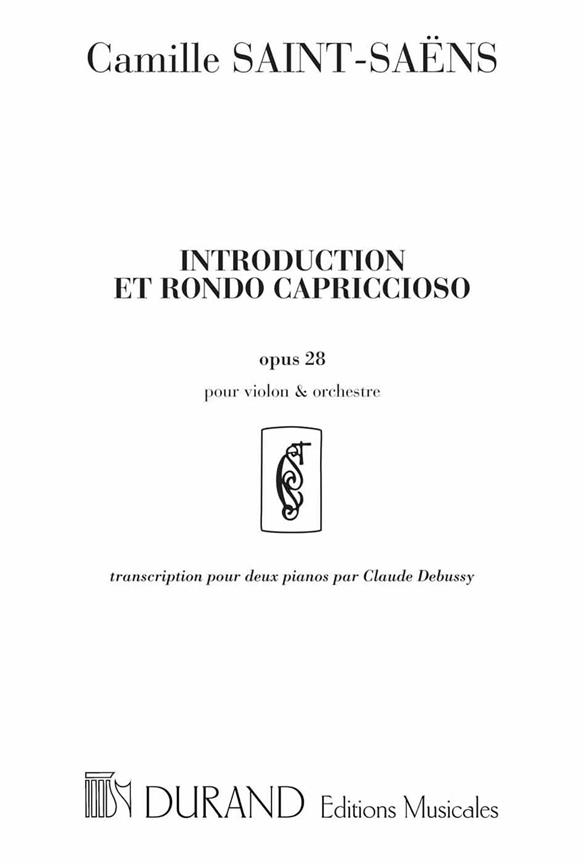 Introduction et rondo capriccioso op.28 pour&nbsp;&nbsp;violon et orchestre pour 2 pianos à 4 mains&nbsp;&nbsp;partition