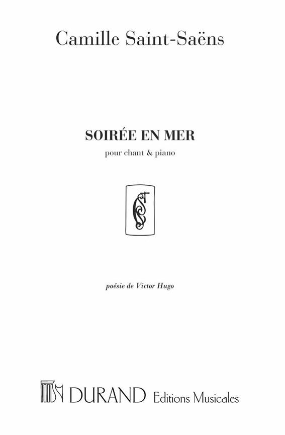 Soirée en mer pour chant et piano (frz/en)&nbsp;&nbsp;&nbsp;&nbsp;