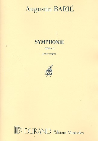 Symphonie op.5&nbsp;&nbsp;pour orgue&nbsp;&nbsp;