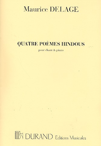 4 Poèmes hindous pour chant et piano    