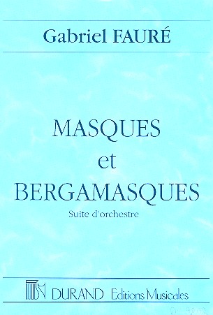 Masques et Bergamasques für Orchester&nbsp;&nbsp;Studienpartitur&nbsp;&nbsp;