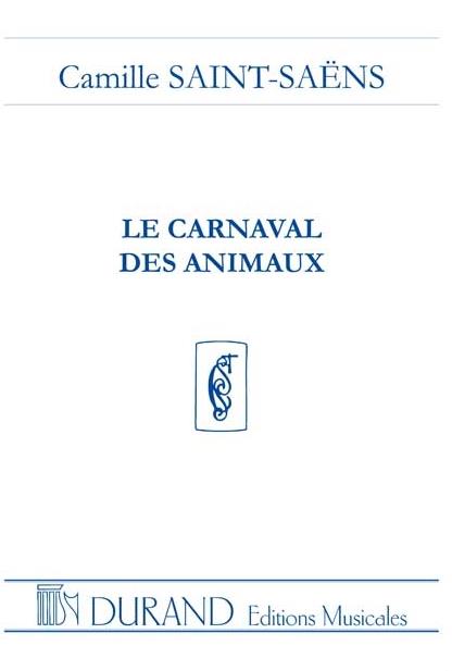Le carnaval des animaux&nbsp;&nbsp;pour orchestre&nbsp;&nbsp;partition miniature