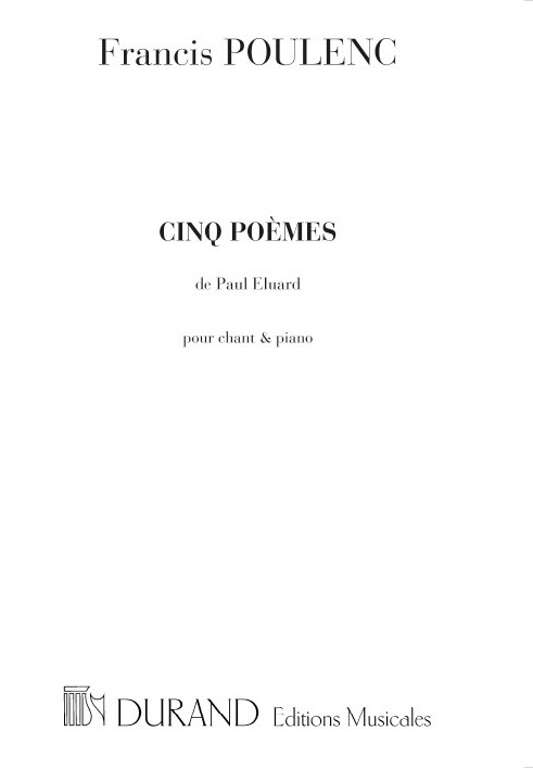 5 Poèmes de Paul Eluard pour  chant et piano  