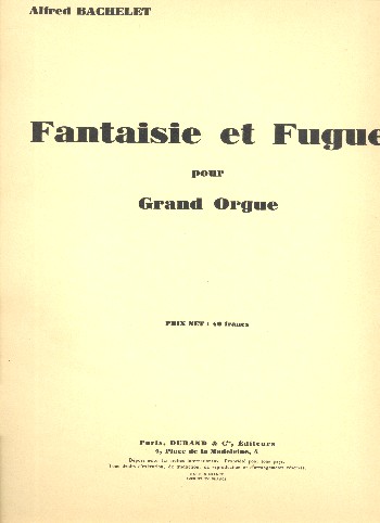 Fantaisie et fugue&nbsp;&nbsp;pour orgue&nbsp;&nbsp;