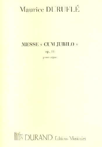 Messe cum jubilo op.11  pour baryton(s), orgue et quintette à cordes  orgue