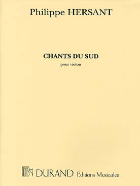 Chants du sud&nbsp;&nbsp;für Violine&nbsp;&nbsp;