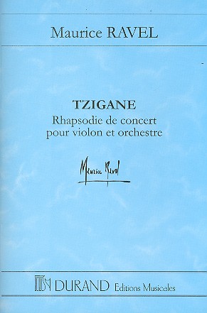 Tzigane rhapsodie de concert&nbsp;&nbsp;pour violon et orchestre&nbsp;&nbsp;partition miniature