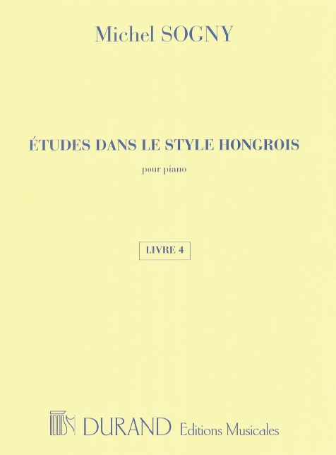 Études dans le style hongrois vol.4&nbsp;&nbsp;pour piano&nbsp;&nbsp;