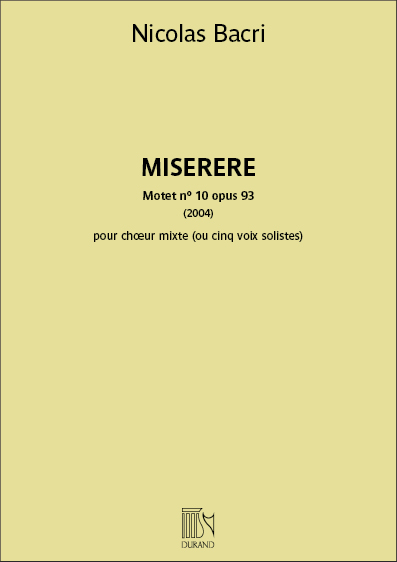 Miserere op.93  pour choeur mixte (5 voix solistes) a cappella  partition