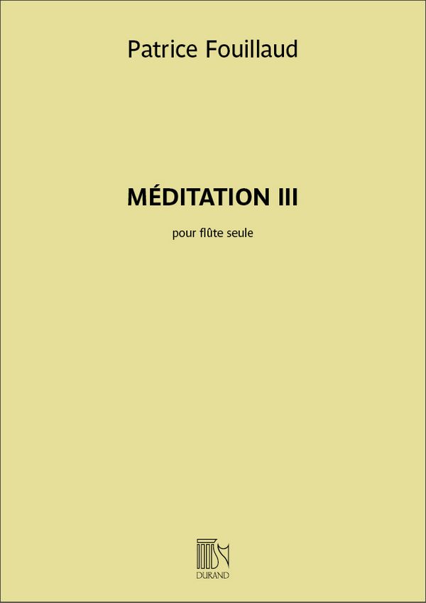 DF16315 Méditation no.3&nbsp;&nbsp;pour flûte&nbsp;&nbsp;