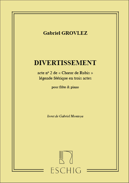 Gabriel Grovlez, Divertissement&nbsp;&nbsp;Flöte und Klavier&nbsp;&nbsp;Partitur