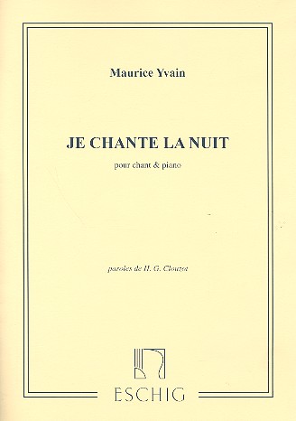 Je chante la Nuit  pour chant et piano&nbsp;&nbsp;&nbsp;&nbsp;