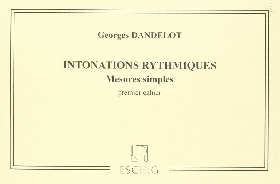 Intonations rhythmiques vol.1&nbsp;&nbsp;mesures simples&nbsp;&nbsp;