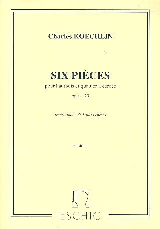 6 Stücke op.179   für Oboe und Streichquartett  Partitur