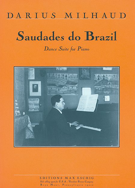 Saudades do Brasil op.67 &nbsp;&nbsp;pour piano&nbsp;&nbsp;