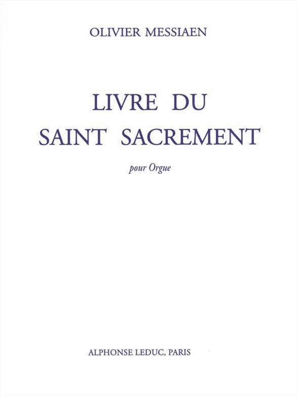 Livre du Saint Sacrement pour  orgue  