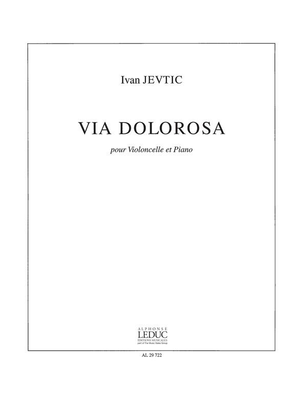 Via dolorosa&nbsp;&nbsp;pour violoncelle et piano&nbsp;&nbsp;