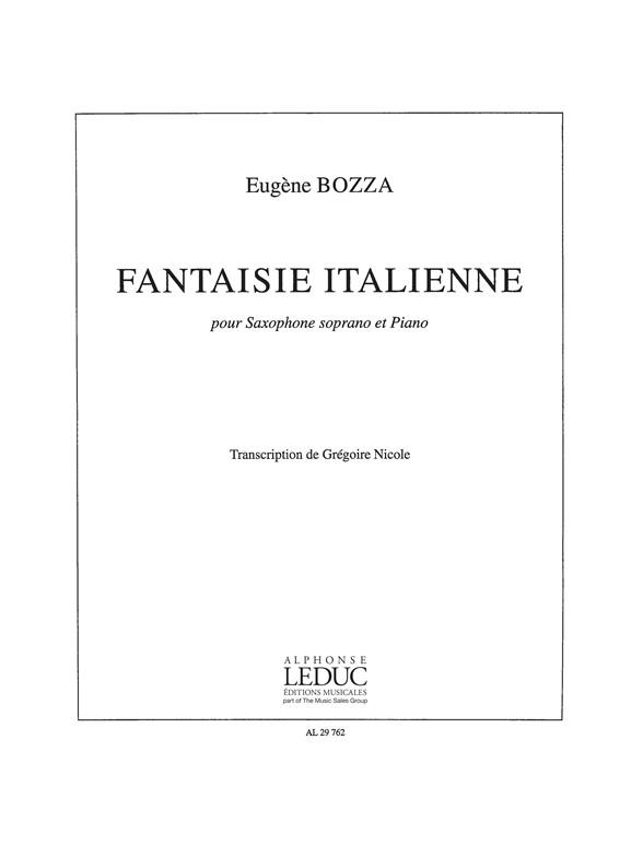 Fantasie Italienne pour saxophone&nbsp;&nbsp;soprano et piano&nbsp;&nbsp;