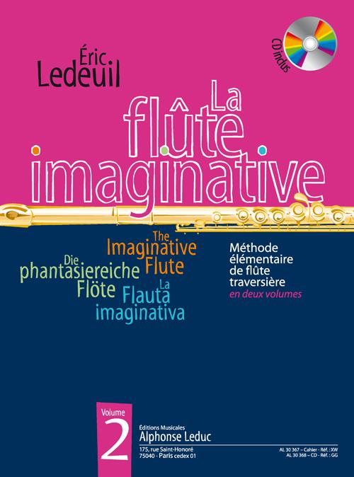 La flute imaginative vol.2 (+CD)&nbsp;&nbsp;Méthode élémentaire de flute traversiere&nbsp;&nbsp;